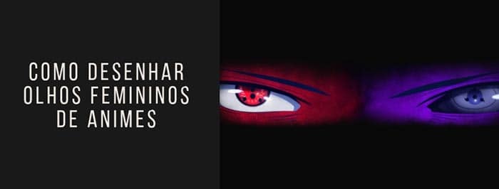 OLHOS FEMININOS DE ANIME: como desenhar passo a passo (FÁCIL) 